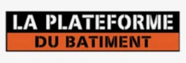 La Plateforme du Batiment